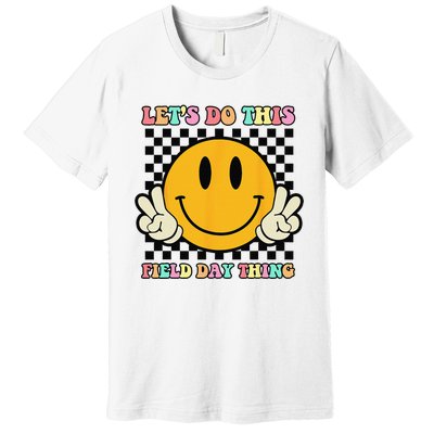 Let's Do This Field Day Thing Groovy Hippie Smile Face Premium T-Shirt