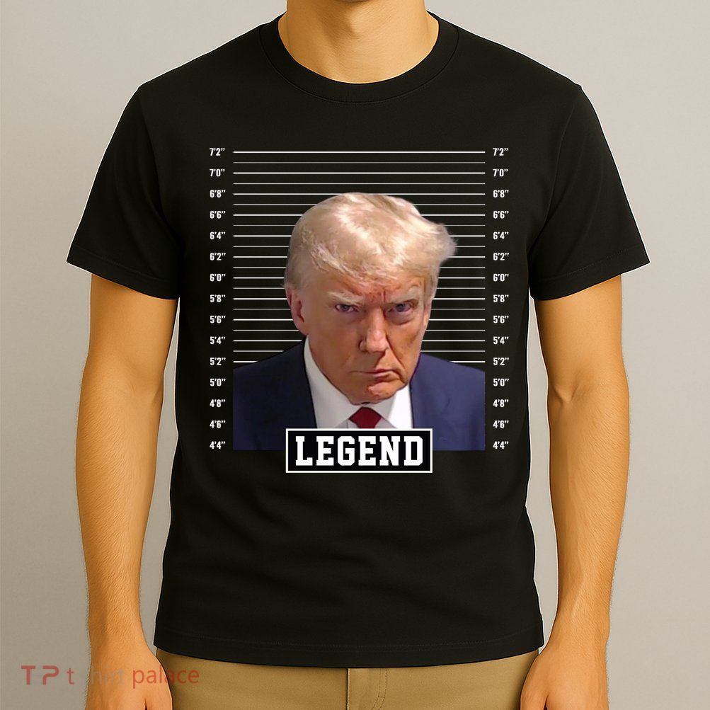Legend Donald Trump Mugshot Pro Trump T-Shirt