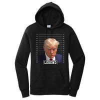 Legend Donald Trump Mugshot Pro Trump Women's Pullover Hoodie