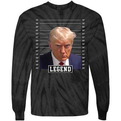 Legend Donald Trump Mugshot Pro Trump Tie-Dye Long Sleeve Shirt