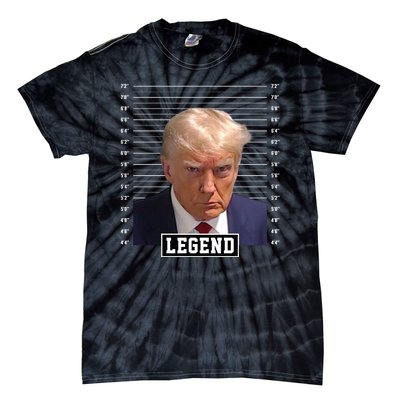 Legend Donald Trump Mugshot Pro Trump Tie-Dye T-Shirt