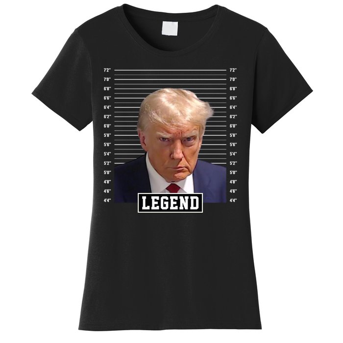 Legend Donald Trump Mugshot Pro Trump Women's T-Shirt