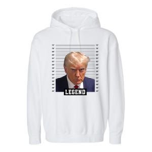 Legend Donald Trump Mugshot Pro Trump Garment-Dyed Fleece Hoodie