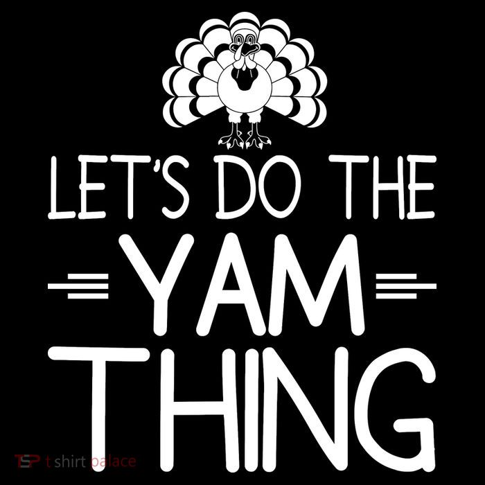 Let’s Do The Yam Thing Button