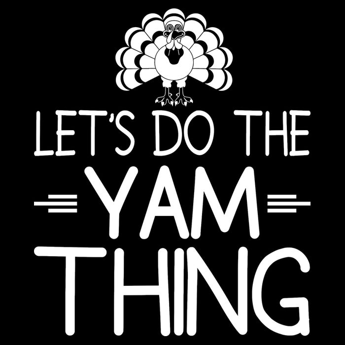 Let’s Do The Yam Thing Poster