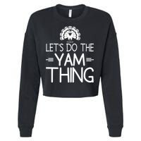 Let’s Do The Yam Thing Cropped Pullover Crew
