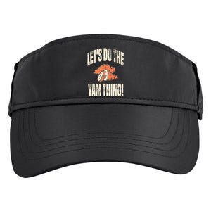 Let's Do the Yam thing Thanksgiving Funny Family Costume Adult Drive Performance Visor