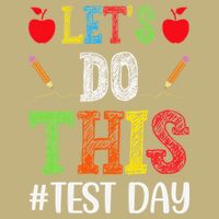 Lets Do This Test Motivational Testing Day Mousepad