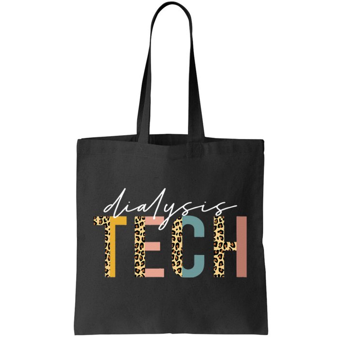 leopard Dialysis Tech Dialysis Technician Appreciation Tote Bag