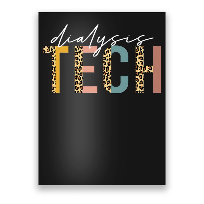 leopard Dialysis Tech Dialysis Technician Appreciation Poster