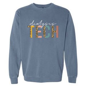 leopard Dialysis Tech Dialysis Technician Appreciation Garment-Dyed Sweatshirt