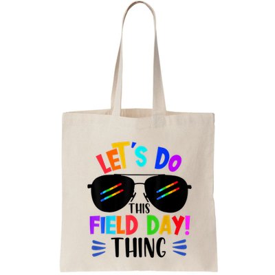 Lets Do This Field Day Thing Colors Quote Sunglasses Bag