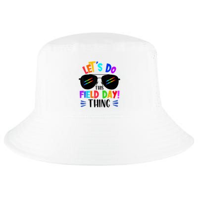 Lets Do This Field Day Thing Colors Quote Sunglasses Cool Comfort Performance Bucket Hat