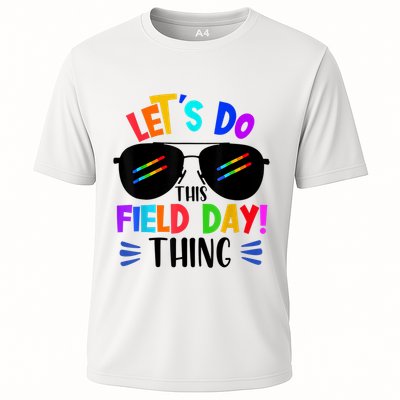 Lets Do This Field Day Thing Colors Quote Sunglasses Performance Shirt