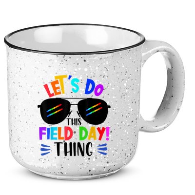 Lets Do This Field Day Thing Colors Quote Sunglasses 15oz Campfire Ceramic Mug