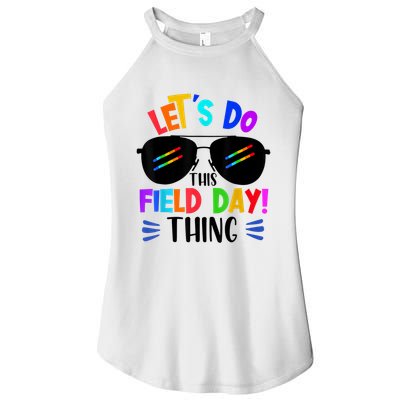 Lets Do This Field Day Thing Colors Quote Sunglasses Women's Perfect Tri Rocker Tank