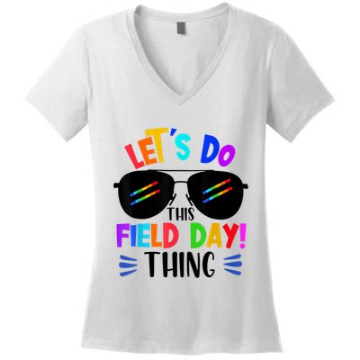 Lets Do This Field Day Thing Colors Quote Sunglasses Women's V-Neck T-Shirt