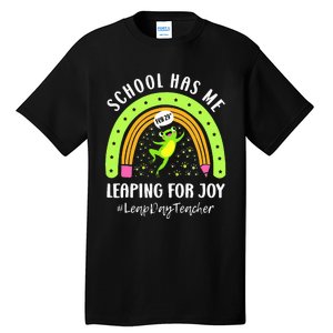 Leap Day Teacher Teaching Feb February 29th Educator Tall T-Shirt