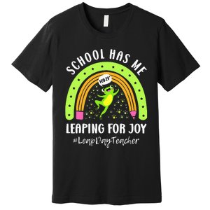 Leap Day Teacher Teaching Feb February 29th Educator Premium T-Shirt