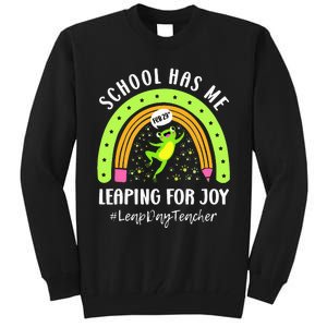 Leap Day Teacher Teaching Feb February 29th Educator Tall Sweatshirt