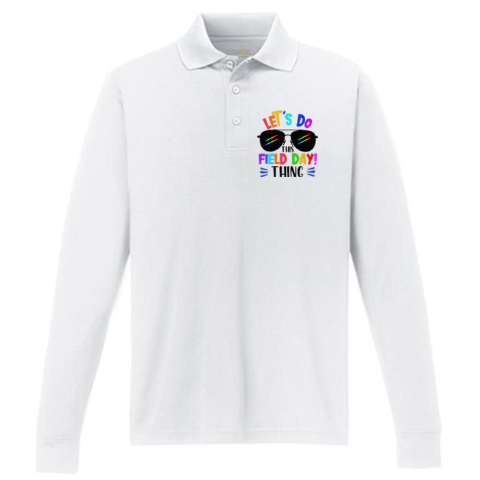 Lets Do This Field Day Thing Colors Quote Sunglasses Performance Long Sleeve Polo