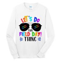 Lets Do This Field Day Thing Colors Quote Sunglasses Tall Long Sleeve T-Shirt