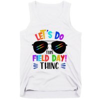 Lets Do This Field Day Thing Colors Quote Sunglasses Tank Top