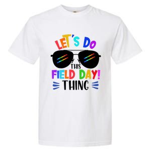 Lets Do This Field Day Thing Colors Quote Sunglasses Garment-Dyed Heavyweight T-Shirt