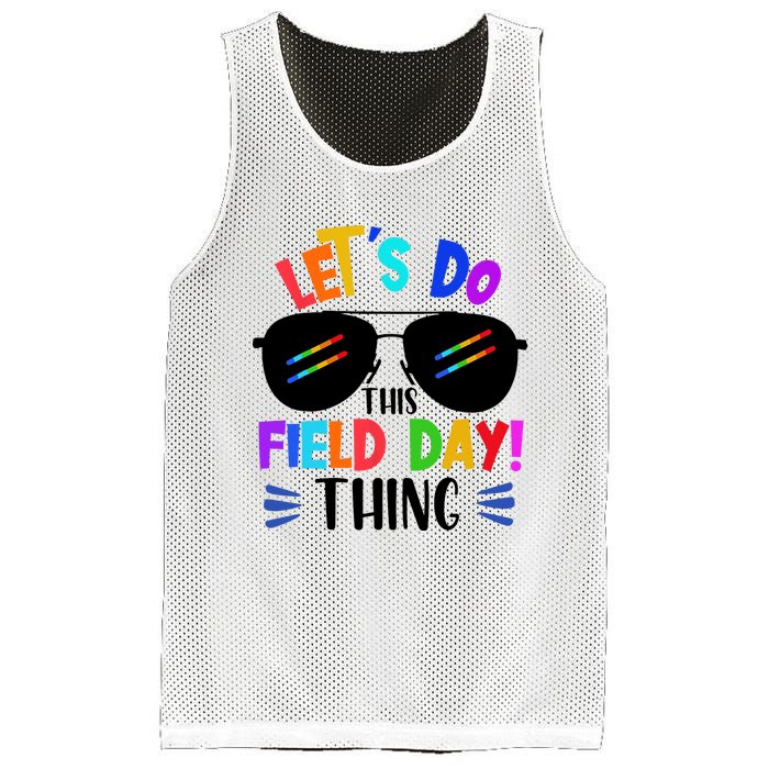 Lets Do This Field Day Thing Colors Quote Sunglasses Mesh Reversible Basketball Jersey Tank