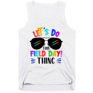 Lets Do This Field Day Thing Colors Quote Sunglasses Tank Top