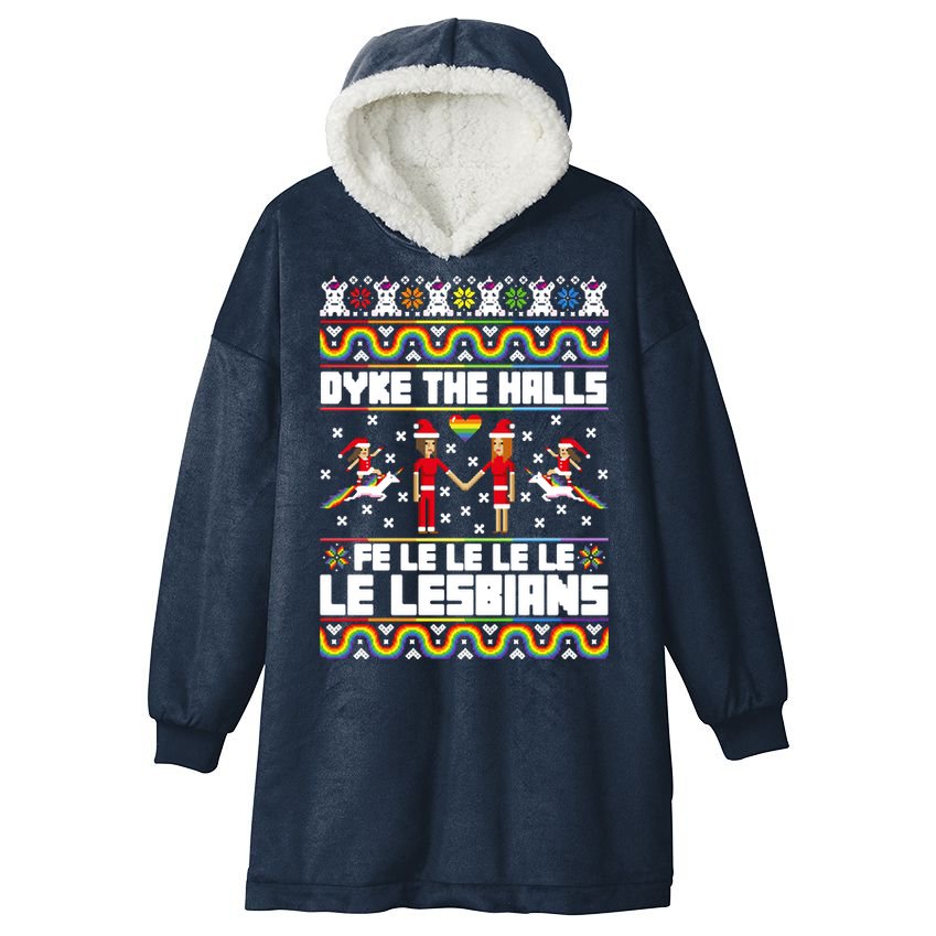 LGBT Dyke The Halls Fe Le Le Le Le Le Lesbians Ugly Christmas Hooded Wearable Blanket