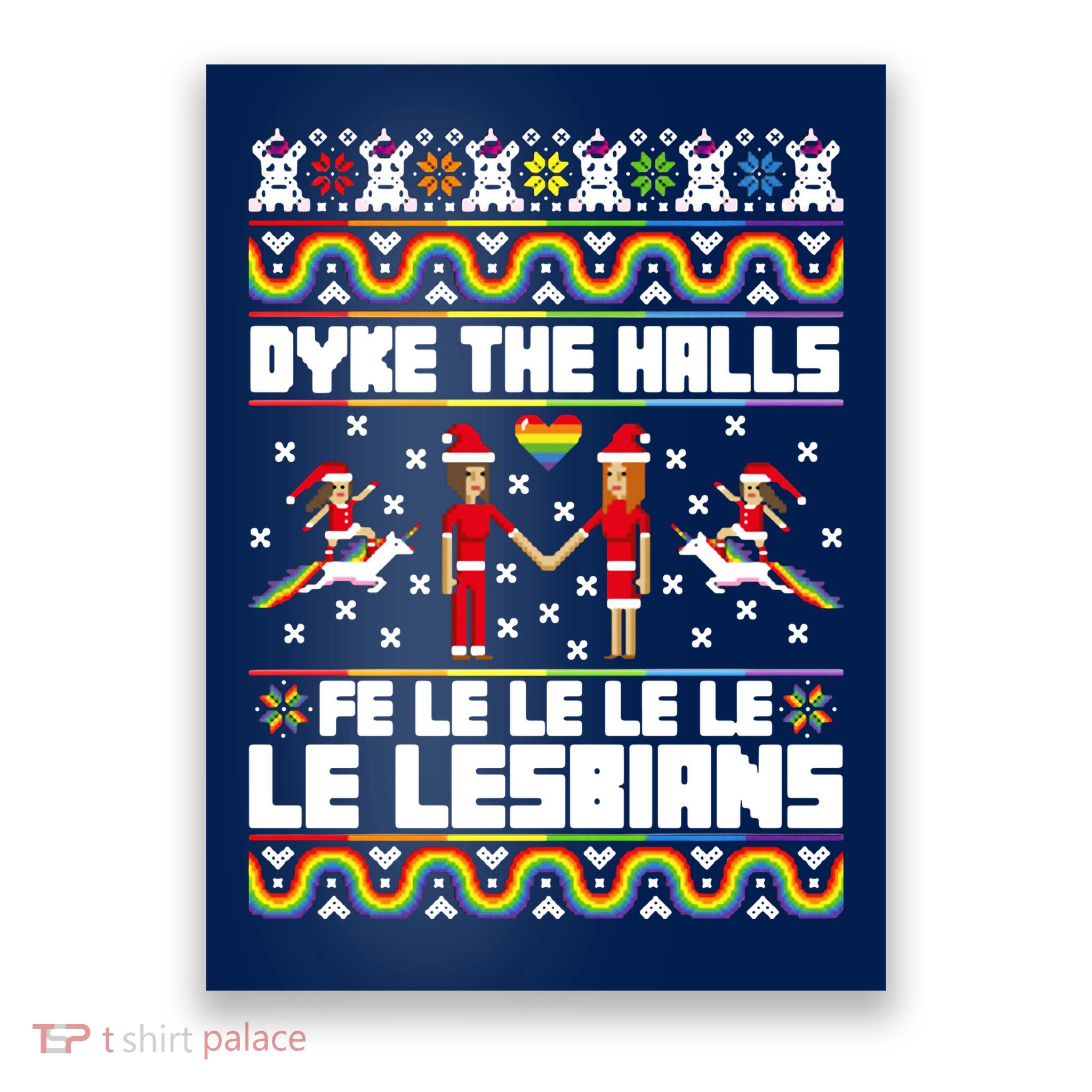 LGBT Dyke The Halls Fe Le Le Le Le Le Lesbians Ugly Christmas Poster