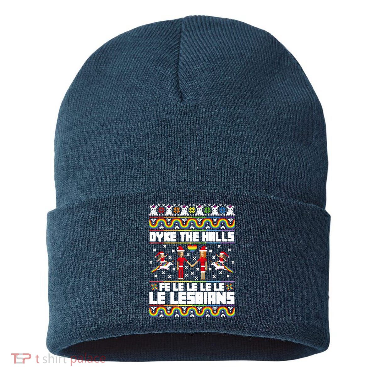 LGBT Dyke The Halls Fe Le Le Le Le Le Lesbians Ugly Christmas Sustainable Knit Beanie
