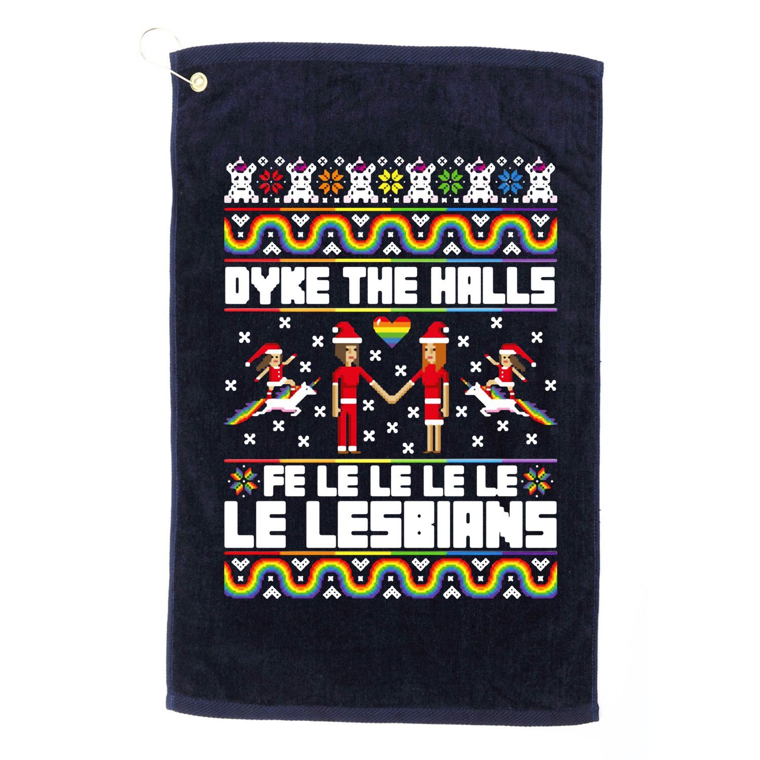 LGBT Dyke The Halls Fe Le Le Le Le Le Lesbians Ugly Christmas Golf Towel