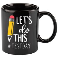 Let's Do This Test Day Pencil 11oz C Handle Ceramic Mug