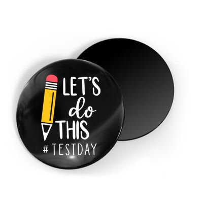 Let's Do This Test Day Pencil Magnet