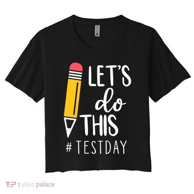 Let's Do This Test Day Pencil Crop Top