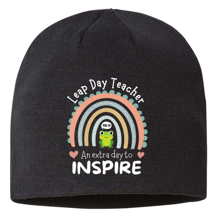 Leap Day Teacher Teaching Feb February 29th Educator Sustainable Beanie