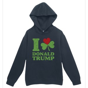 Love Donald Trump Saint Patricks Day Gift Urban Pullover Hoodie