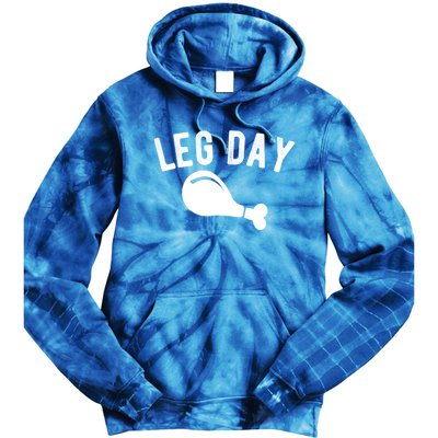 Leg Day Turkey Leg Thanksgiving Drumstick Body Building Meme Gift Tie Dye Hoodie