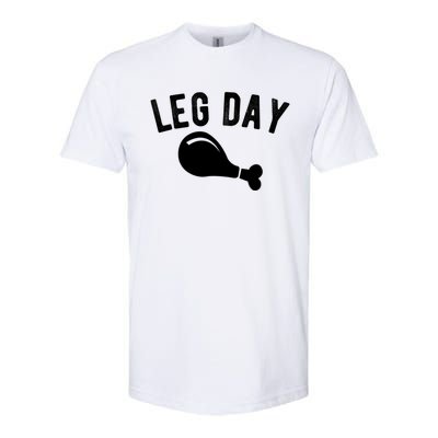 Leg Day Turkey Leg Thanksgiving Drumstick Body Building Meme Gift Softstyle CVC T-Shirt