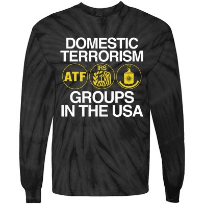 Limited Domestic Terrorism Atf Irs Cia Groups In The Usa Tie-Dye Long Sleeve Shirt