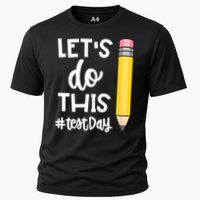 Let.s Do This Test Day State Testing Teache.r Motivational Cooling Performance Crew T-Shirt