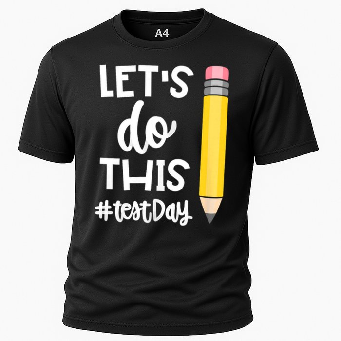 Let.s Do This Test Day State Testing Teache.r Motivational Cooling Performance Crew T-Shirt