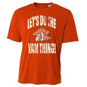 Let's Do the Yam thing Thanksgiving Funny Family Costume Cooling Performance Crew T-Shirt