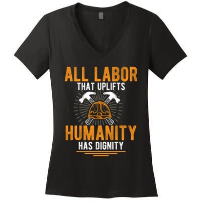 Labor Day Uplift Humanity Graphic Women's V-Neck T-Shirt