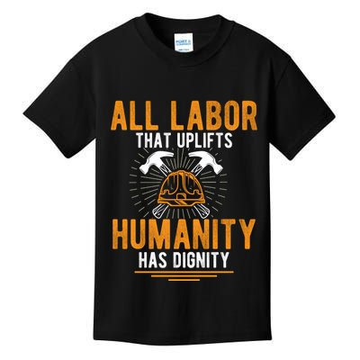 Labor Day Uplift Humanity Graphic Kids T-Shirt