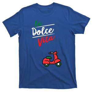 La Dolce Vita Italy Great Gift T-Shirt