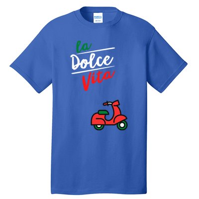 La Dolce Vita Italy Gift Tall T-Shirt