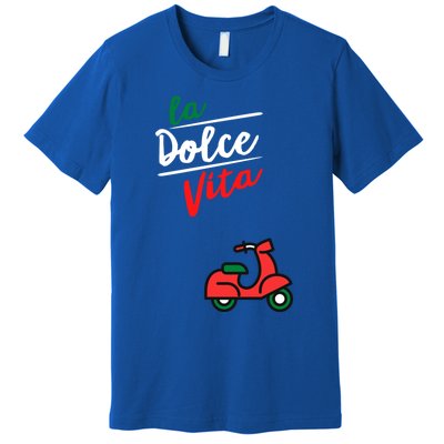 La Dolce Vita Italy Gift Premium T-Shirt